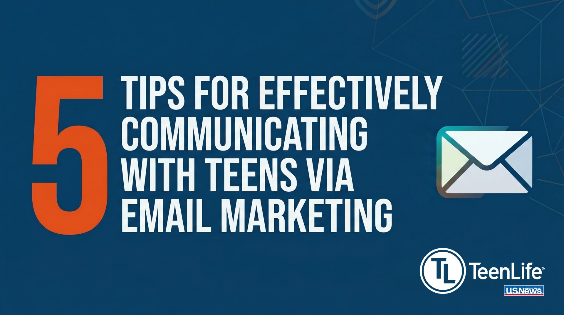 5 Tips For Effectively Communicating With Teens Via Email Marketing